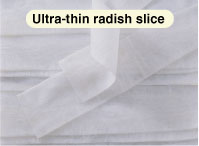 Ultra-thin radish slice